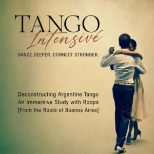 Argentine Tango intensive weekend bootcamp. 9 hours of class, guided practice, and a Milonga.